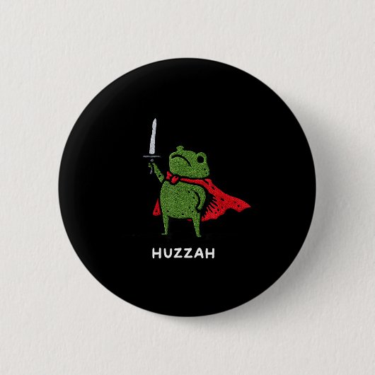 Huzzah Frog Knight Funny Sword Meme Quote  缶バッジ (正面)
