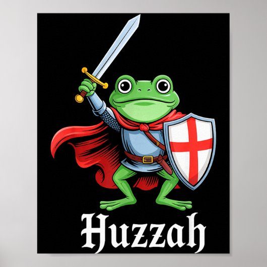Huzzah Frog Knight Funny Sword Meme Quote Medieval ポスター (正面)