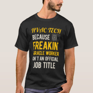 HVACおもしろい技術者 Tシャツ