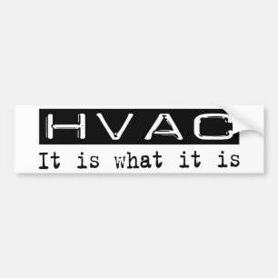 HVACそれはあります バンパーステッカー