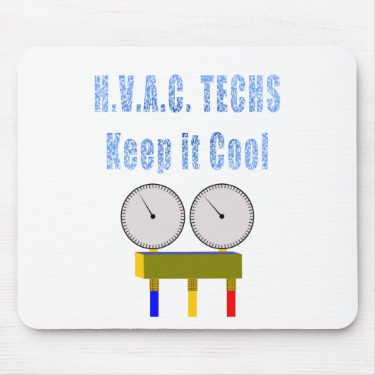 HVACの技術はそれをCool.png保ちます マウスパッド (正面)