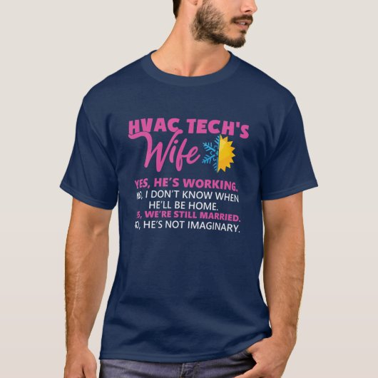 HVACの技術者おもしろい妻の妻 Tシャツ (正面)