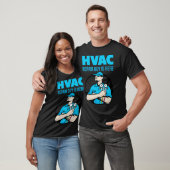 HVACの熱と空気修復の人が、暑い夏のACに来る Tシャツ (ユニセックス)
