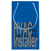 HVACインストーラーの並外れ スモールペーパーバッグ (裏面)