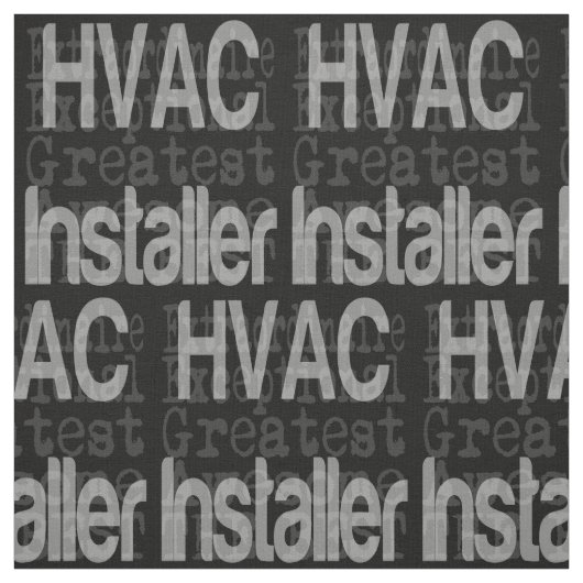 HVACインストーラーの並外れ ファブリック (見本)