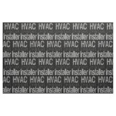 HVACインストーラーの並外れ ファブリック (ファットクウォーター)