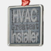 HVACインストーラーの並外れ メタルオーナメント (左)