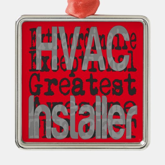 HVACインストーラーの並外れ メタルオーナメント (正面)