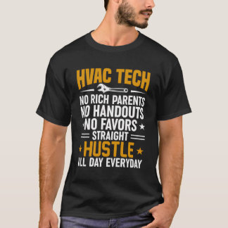 Hvacテクニカおもしろいーストレートハッスル終日Hvac Tシャツ