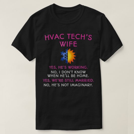 HVAC技術妻HVAC技術者 Tシャツ (デザイン正面)