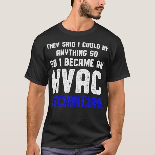 HVAC技術者がHVACテクおもしろいテックに語った Tシャツ (正面)