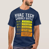 Hvac技術者の時給Iエアコン Tシャツ (正面)
