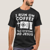 HVAC技術者エアコン修理 – コーヒー Tシャツ (正面)