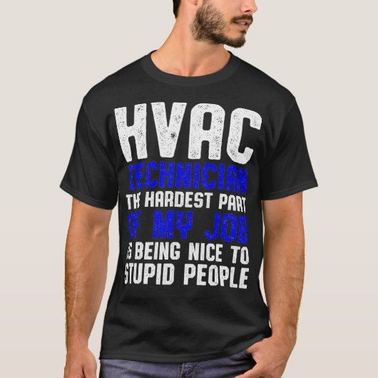 HVAC技術者パおもしろいーツHVAC技術_1  Tシャツ (正面)