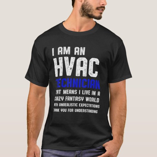 HVAC技術者ファンタジーおもしろいHVAC技術 Tシャツ (正面)