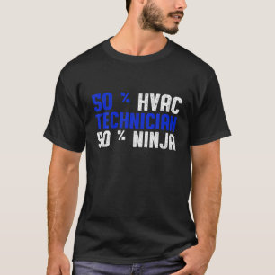 HVAC技術者忍者おもしろいHVAC技術 Tシャツ
