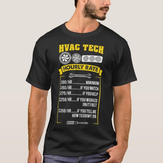 HVAC 技術者の時給 Tシャツ (正面)