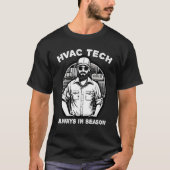 HVAC Tech Always in Season Tシャツ (正面)