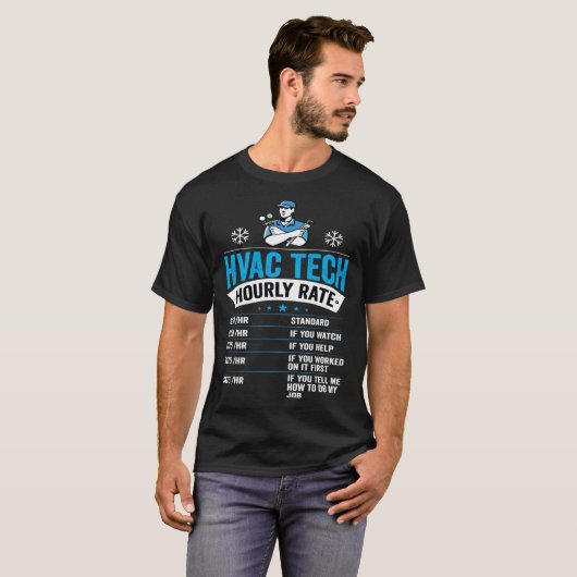 HVAC Tech Hourly Rate Mens HVAC Technician Tシャツ (正面フル)