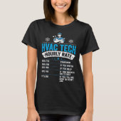 HVAC Tech Hourly Rate Mens HVAC Technician Tシャツ (正面)