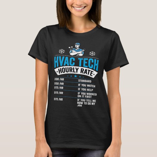 HVAC Tech Hourly Rate Mens HVAC Technician Tシャツ (正面)