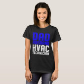 HVAC Technician Dad  HVAC Tech Tシャツ (正面フル)