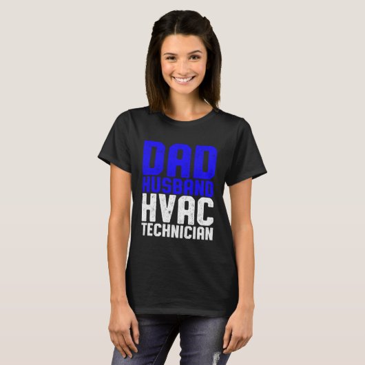 HVAC Technician Dad  HVAC Tech Tシャツ (正面フル)