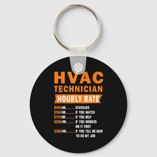 Hvac Technician Hourly Rate Funny Hvac Mechanic Sa キーホルダー (正面)