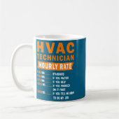 Hvac Technician Hourly Rate Funny Hvac Mechanic Sa コーヒーマグカップ (左)