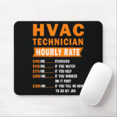 Hvac Technician Hourly Rate Funny Hvac Mechanic Sa マウスパッド (マウス)