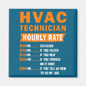 Hvac Technician Hourly Rate Funny Hvac Mechanic Sa マグネット (正面)