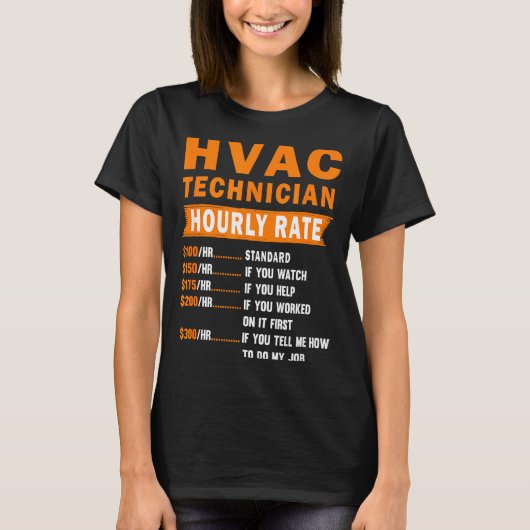 Hvac Technician Hourly Rate Funny Hvac Mechanic Sa Tシャツ (正面)