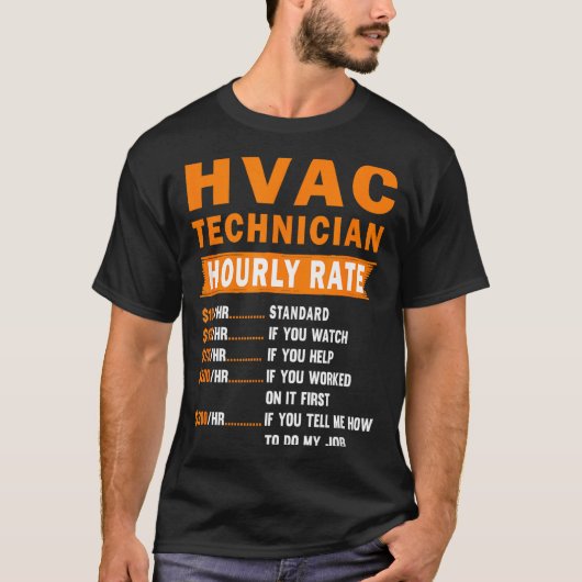 Hvac Technician Hourly Rate Funny Hvac Mechanic Sa Tシャツ (正面)