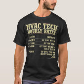 HVAC Technician hourly rate hvac Tシャツ (正面)