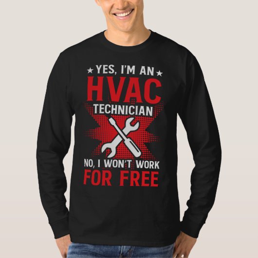 HVAC Technician Work  HVAC Tech Tシャツ (正面)