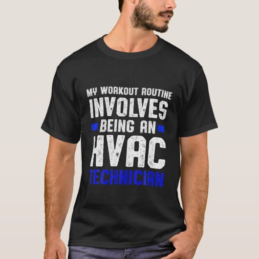 HVAC Technician Workout Funny HVAC Tech Tシャツ (正面)