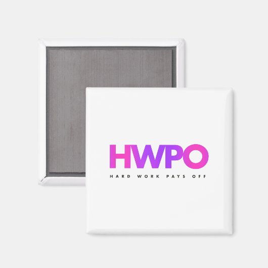 Hw Hard Work Pays Off Pastel Motivational  マグネット (正面/裏面)