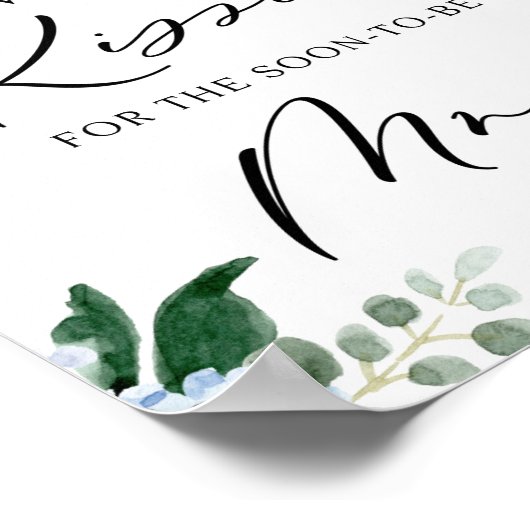 Hydrangeas How Many Kisses for the soon to be Mrs ポスター (角)