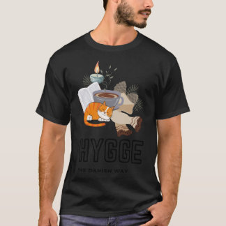 Hygge The Danish Way クラシックのTシャツハイゲ。ハイゲ Tシャツ