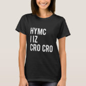 HYMC IのizのCROのCRO Tシャツ (正面)