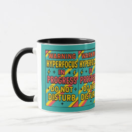 Hyperfocus in Progress Do Not Disturb ADHD Deep fo マグカップ