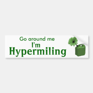 HypermilingのバンパーステッカーI バンパーステッカー