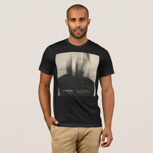 Hypno Soundsystem - You Will Be Mine Tシャツ (正面フル)