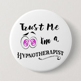 Hypnotistのバッジは私が私hypnotherapistであることを信頼します 缶バッジ
