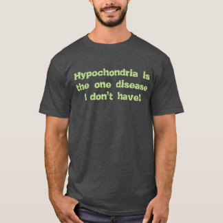 Hypochondria Tシャツ