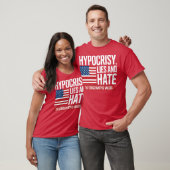 HYPOCRISY, LIES AND HATE THE CONSERVATIVE VALUES Tシャツ (ユニセックス)