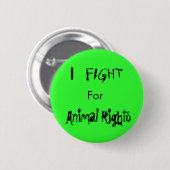 Iの戦い、のために、動物権 缶バッジ (正面&裏面)