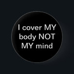 Iカバーボタン 缶バッジ<br><div class="desc">謙遜は圧制か</div>