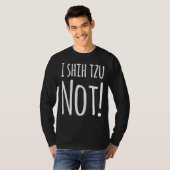 Iシーズー(犬)Tzu Not 1 Tシャツ (正面フル)