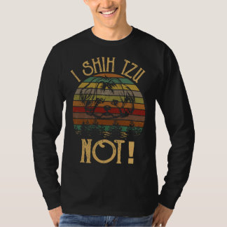Iシーズー(犬)Tzu Not 8 Tシャツ